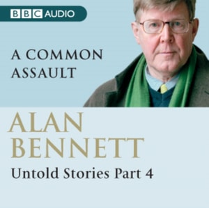 Alan Bennett Untold Stories