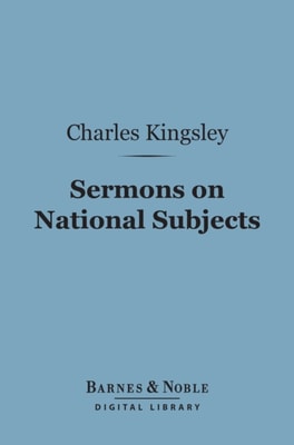 Sermons on National Subjects (Barnes & Noble Digital Library)