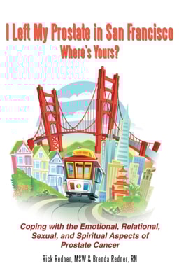 I Left My Prostate in San Francisco-Where's Yours?