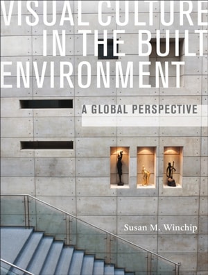 Visual Culture in the Built Environment