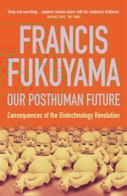 Our Posthuman Future