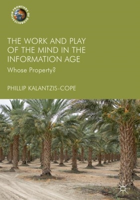Work and Play of the Mind in the Information Age