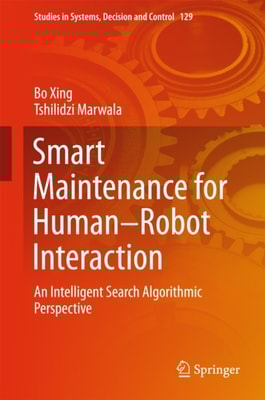 Smart Maintenance for Human-Robot Interaction