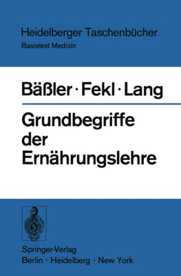 Grundbegriffe der Ernährungslehre