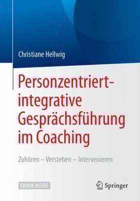 Personzentriert-integrative Gesprächsführung im Coaching