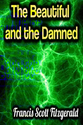 Beautiful and the Damned