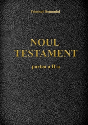 Noul Testament: Partea A II-A