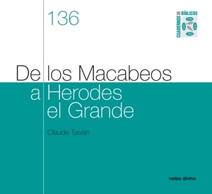 De los Macabeos a Herodes el Grande