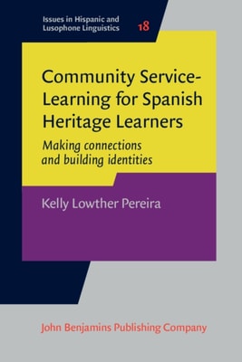 Community Service-Learning for Spanish Heritage Learners