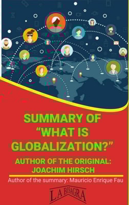 Summary Of "e;What Is Globalization?"e; By Joachim Hirsch