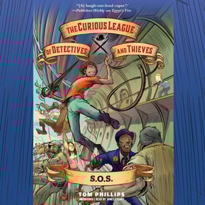 Curious League of Detectives and Thieves 2: S.O.S.