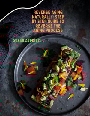 Reverse Age Naturally