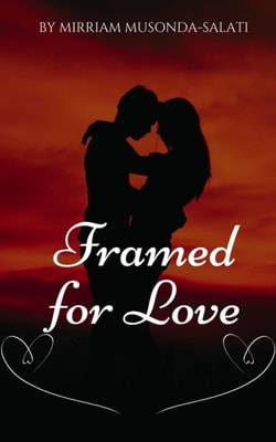 Framed for Love