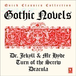 Quick Classics Collection: Gothic