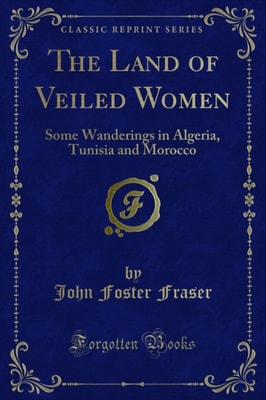 Land of Veiled Women