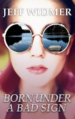 Born Under a Bad Sign