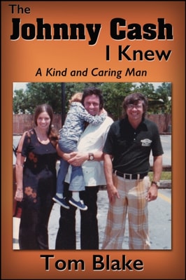 Johnny Cash I Knew. A Kind and Caring Man