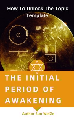 Initial Period Of Awakening How To Unlock The Topic Template