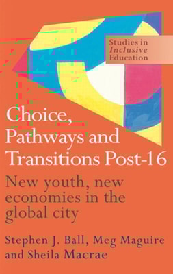 Choice, Pathways and Transitions Post-16