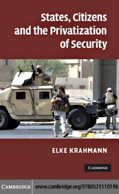 States, Citizens and the Privatisation of Security