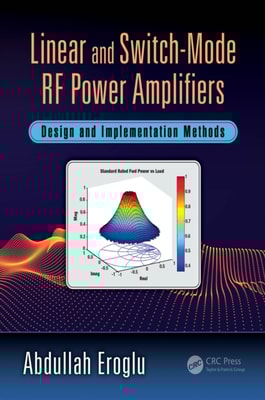 Linear and Switch-Mode RF Power Amplifiers