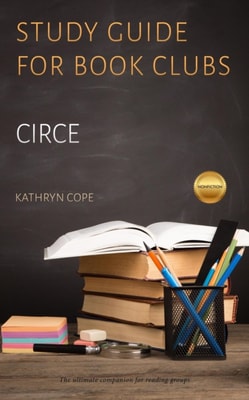 Study Guide for Book Clubs: Circe