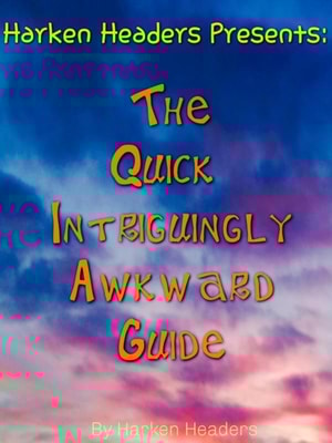 Quick Intriguingly Awkward Guide