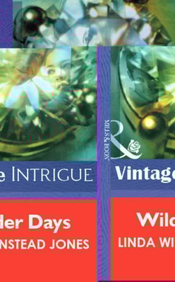 Wilder Days (Mills & Boon Vintage Intrigue)