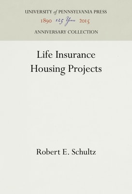 Life Insurance Housing Projects