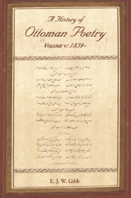 History of Ottoman Poetry Volume V