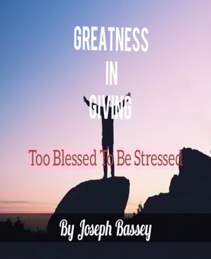 Greatness In Giving