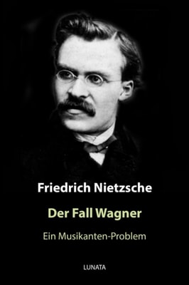 Der Fall Wagner