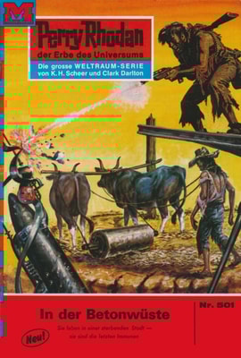 Perry Rhodan 501: In der Betonwüste
