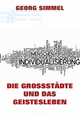 Die Grossstädte und das Geistesleben