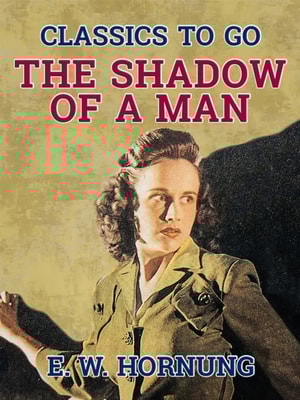 Shadow of a Man