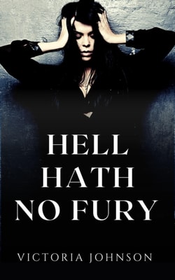 Hell Hath No Fury