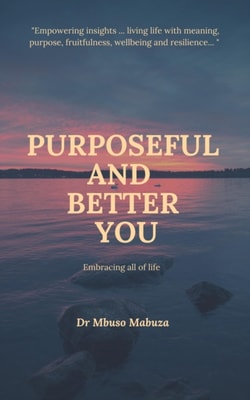 Purposeful And Better You