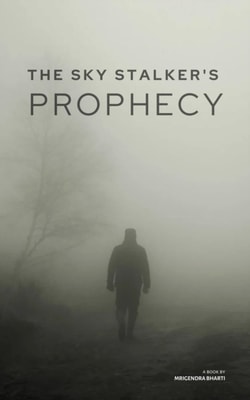 Sky Stalker's Prophecy