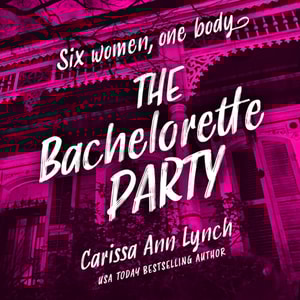 Bachelorette Party