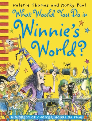 What Would You Do in Winnie's World?