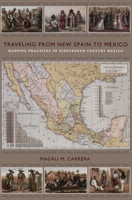 Traveling from New Spain to Mexico