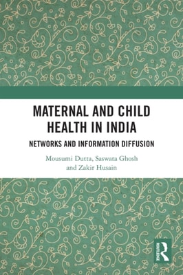 Maternal and Child Health in India