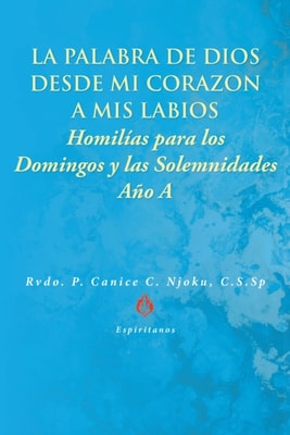 La Palabra de Dios desde Mi CorazA n a Mis Labios