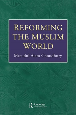 Reforming The Muslim World