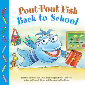 Pout-Pout Fish: Back to School