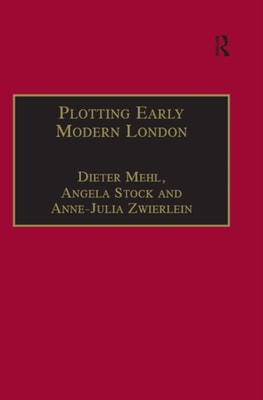 Plotting Early Modern London