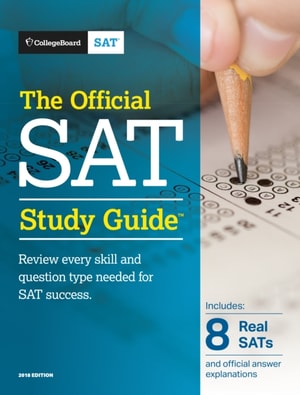 Official SAT Study Guide, 2018 Edition