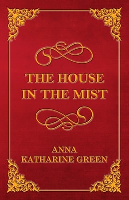 House in the Mist