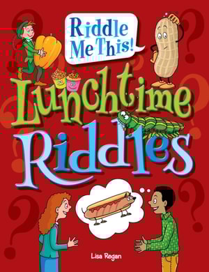 Lunchtime Riddles