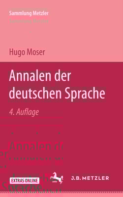 Annalen der deutschen Sprache von den Anfängen bis zur Gegenwart